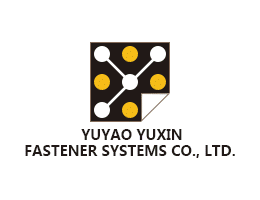 Yuyao Yuxin Fastener Systems Co., Ltd.